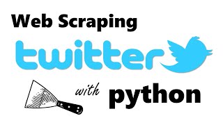 Twitter Scraper Python Tutorial [upl. by Birecree]