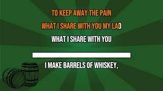 Barrels of whiskey The O’REILLYS AND THE PADDYHATS karaoke [upl. by Eiramit]