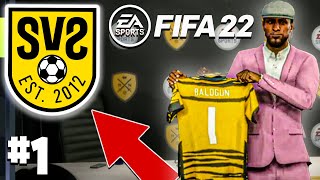 WELCOME TO SV2 FC ⚽️✅  FIFA 22 Create A Club Career Mode 1 [upl. by Meehaf198]