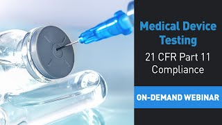 Mecmesin Webinar Medical Devices  General testing with 21 CFR Part 11 compliance [upl. by Anaihs]