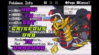 Griseous Orb Location  Pokémon Unbound Guide [upl. by Gotthelf]