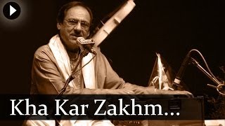 Kha Kar Zakhm  Ghazal  Ghulam Ali [upl. by Tenom]