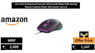 Live Tech Professional GameOn Wired Gold Plated USB Gaming Mouse 6 Button Pixart 3325 Sensor Up to 8 [upl. by Hardi]