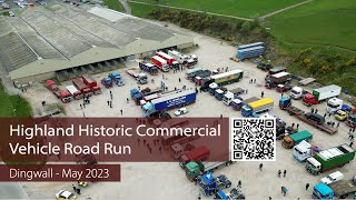 Highland Historic Commercial Vehicle Road Run  May 2023 [upl. by Brucie533]