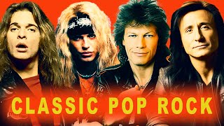 Classic Pop Rock  Best Pop Rock Songs of all Time  Classic Rock Singers [upl. by Itnava954]