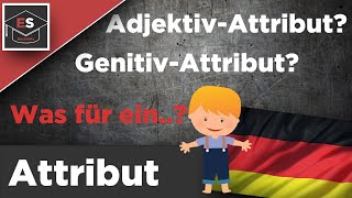 Attribut Grammatik  was ist das Attribut  kein Satzglied Attribut  einfach erklärt [upl. by Nivrac499]