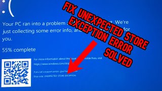 HOW TO FIX UNEXPECTEDSTOREEXCEPTION Blue Screen Windows 1011 2024FIX [upl. by Sink272]