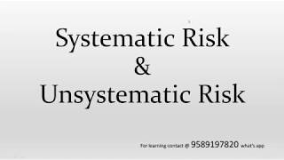 Systematic risk amp Unsystematic risk [upl. by Aral722]