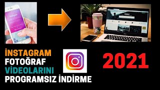 İNSTAGRAM FOTOĞRAFLARINI PC YE İNDİRME programsız 2021 [upl. by Micheline]