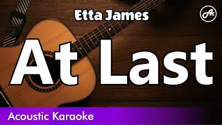 Etta James  At Last karaoke acoustic [upl. by Eiramyma]