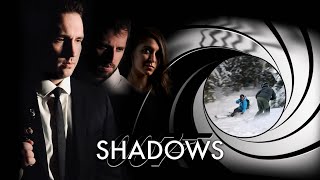 Shadows  James Bond Fan Film  2020 [upl. by Elberta]