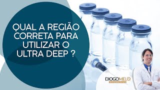 Qual a região correta para utilizar o Ultra Deep [upl. by Ahcatan]