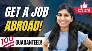 How to get a job abroad 🔥  With NO experience [upl. by Ayotas719]