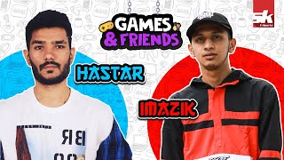 HastarLive amp iMazik  Games amp Friends  Episode 4 🔥 [upl. by Ayenet913]