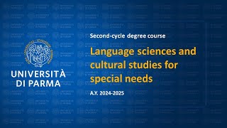 Secondcycle degree in Language Sciences and Cultural Studies for Special Needs  AY 202425 [upl. by Tnahs]