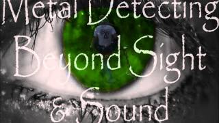 DETECTING DOODADS DON BOTTING 101514 BEYOND SIGHT AND SOUND ARCHIVE [upl. by Tahpos]