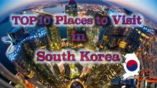 TOP 10 Places to Visit in South Korea [upl. by Cappello]