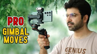 8 Cinematic Mobile Gimbal Moves  Shoot Like a PRO [upl. by Knick]