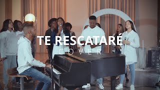 TE RESCATARÉ COVER TRIADA GOSPEL [upl. by Heber]