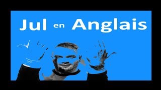 JUL en Anglais INTOX [upl. by Nanfa]