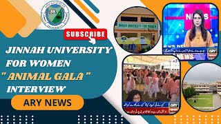 Jinnah University For Women Karachi  Animal Gala 11 September 2023  arynews interview live [upl. by Ybreh]