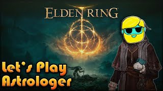 ELDEN RING Lets Play  First Time Playthrough  Astrologer  Episode 60 [upl. by Mcgrath]