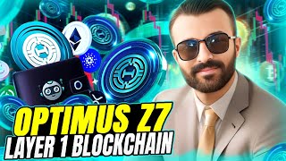 OPTIMUS Z7 LAYER 1 BLOCKCHAIN REVIEW  DOWNLOAD APP NOW [upl. by Crabb673]