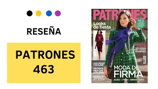 Reseña Patrones 463 [upl. by Oech]