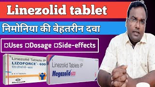 LinezolidMegazolideLizoforceLizolid UseDosageSideeffects [upl. by Hughes]