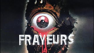 LE FOSSOYEUR DE FILMS 25  Frayeurs [upl. by Teufert]