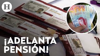 ¡Adelantan pago de la Pensión del Bienestar Fechas y letras de apellidos que recibirán 12 mil pesos [upl. by Schild]