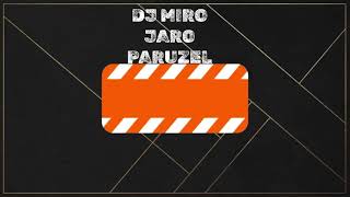 DJ MIRO PARUZEL 15 [upl. by Arakat]