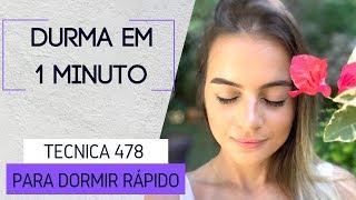 Como Dormir Rápido com Técnica 478  Durma em 1 Minuto [upl. by Osnofledi608]