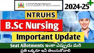 NTRUHS BSc Nursing Important Update  Seat Allotments [upl. by Eanod533]