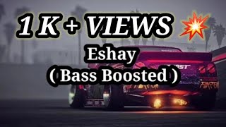 Eshay  Gucci Dassy  Bass Boosted  ZG MUSIKZ [upl. by Ellered]