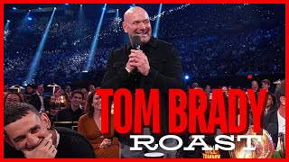 TOM BRADY ROAST  DANA WHITE [upl. by Wright]