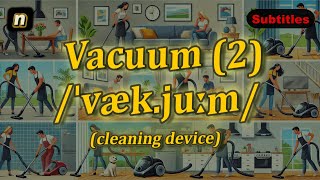 n Vacuum meaning cleaning device with 5 examples [upl. by Collayer]