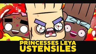 Princesses Leya  Ustensiles [upl. by Yob]