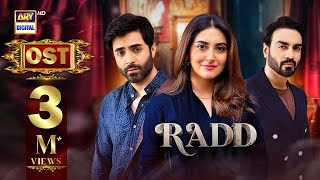 RADD  OST  Asim Azhar  Hiba Bukhari  Shehreyar Munawar  ARY Digital [upl. by Jilly]