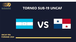 EN VIVO  HONDURAS VS PANAMA  FIFA FORWARD  UNCAF SUB19 [upl. by Ray]