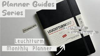 Leuchtturm Monthly Planner  Detailed Planner Flip Through  Planner Guides Series [upl. by Wier396]