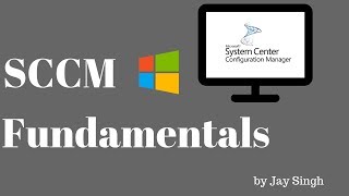 Part 1  SCCM Fundamentals [upl. by Eddina]