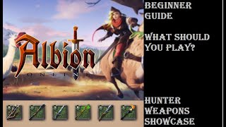 Albion Online Beginner Guide Weapon Showcase EP1 Hunter Class [upl. by Germann454]