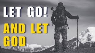 This Happens When You Let Go and Let God Christian Inspirational and Motivational Video [upl. by Egbert]