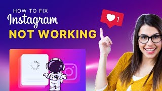 How to Fix Instagram Not Working 2024 Easy Guide [upl. by Neerbas513]