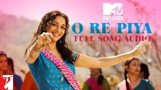 MTV Unplugged  O Re Piya  Aaja Nachle  Rahat Fateh Ali Khan  SalimSulaiman  Full Song Audio [upl. by Hertberg264]