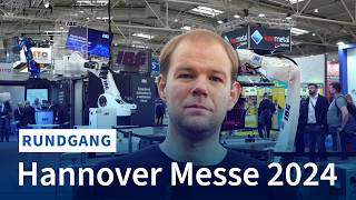 Hannover Messe 2024 Unsere Highlights im Schnelldurchlauf [upl. by Nelak]