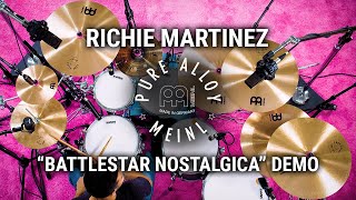 Meinl Cymbals  Pure Alloy  Richie Martinez “Battlestar Nostalgica” Demo [upl. by Turne]