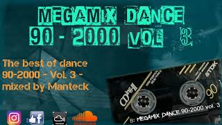 Megamix Dance Anni 902000 Vol3 The Best of 902000 Mixed Compilation [upl. by Kcirdahc]