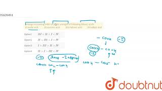 Arrange increasing order of acidic strength of following dibasic acids I [upl. by Miah86]